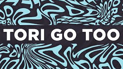 TORI GO TOO